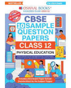 CBSE Sample Question Papers Class 12 Physical Education Book (For Board Exams 2024)